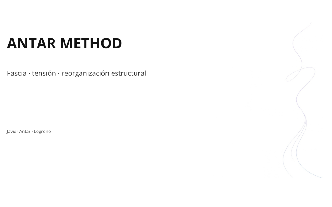 Qué es Antar Method: una nueva forma de comprender el cuerpo